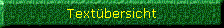 Text&uuml;bersichtText overview